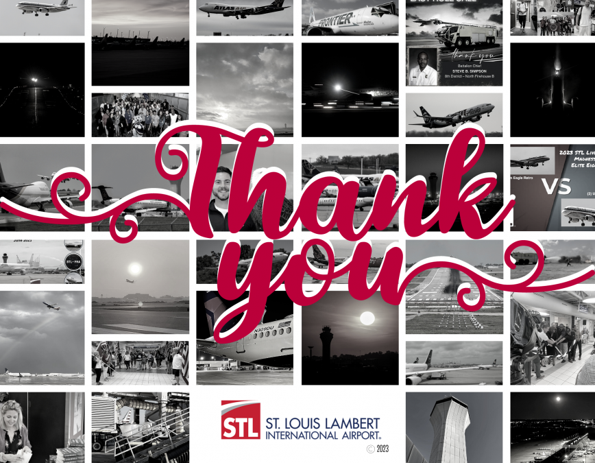A collage of black-and-white images showcases various scenes from St. Louis Lambert International Airport, including aircraft, runway views, events, and people. Centered prominently over the collage is a large, cursive "Thank You" in bright red, expressing gratitude. At the bottom, the STL airport logo with "St. Louis Lambert International Airport" and the year "2023" is displayed.