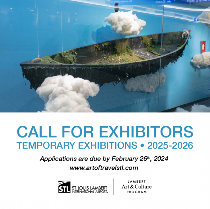 The image is a promotional flyer for the St. Louis Lambert International Airport's call for exhibitors for temporary exhibitions in 2025-2026. It features an art installation—a suspended model of a landscape with a road, greenery, and fluffy cloud-like formations around it. The text invites applications, which are due by February 26, 2024. Logos for St. Louis Lambert International Airport and the Lambert Art & Culture Program are included at the bottom.
